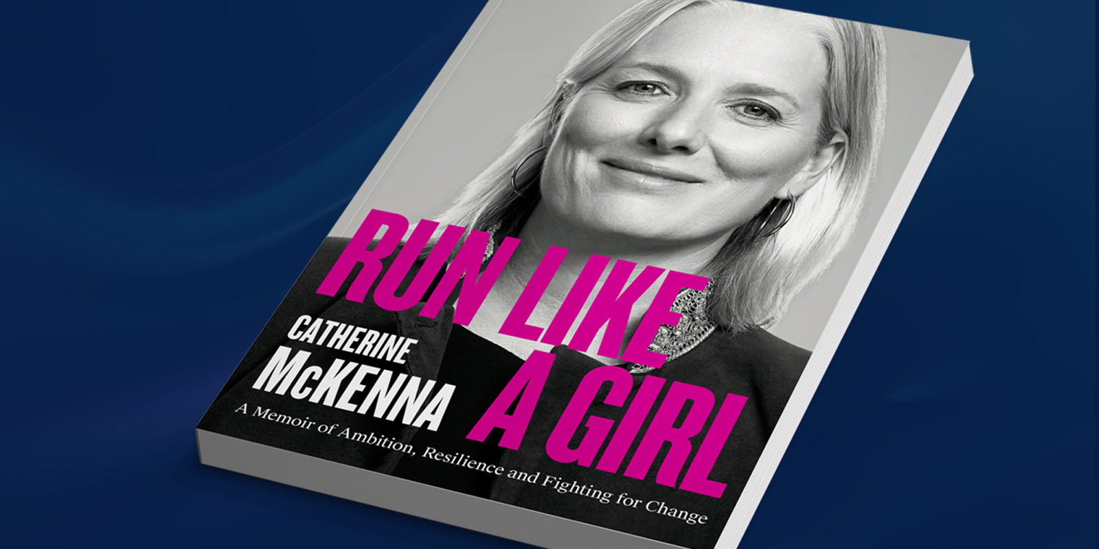 Jan. 21 in Kingston, An Afternoon With Catherine McKenna: Run Like a Girl
