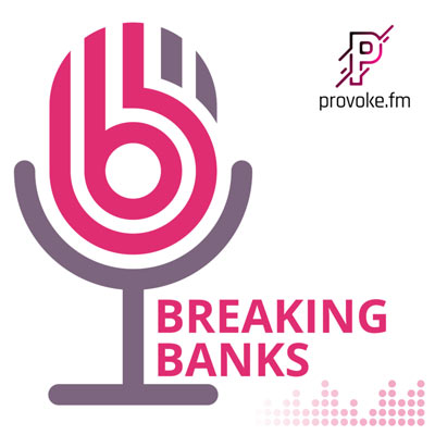 Breaking Banks podcast