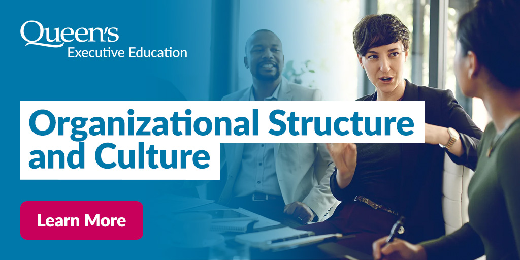 Organizational Structure and Culture