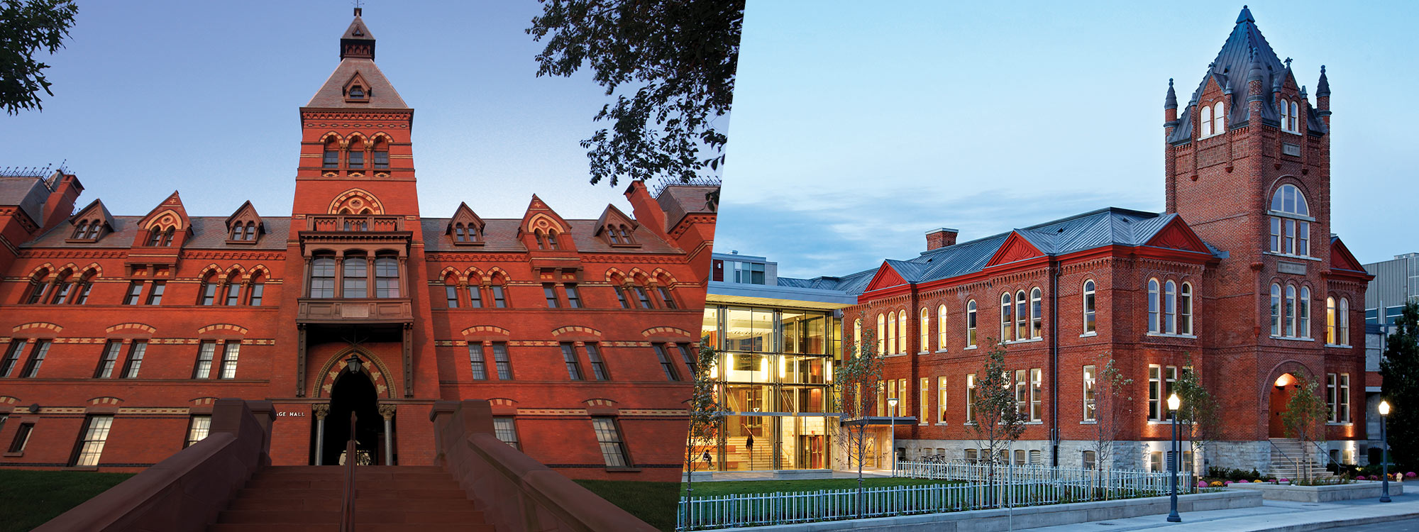 Sage Hall at Cornell and Goodes Hall at Smith School of Business